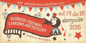 Oleśnicki Festiwal CyrkowoArtysyczny Ofca