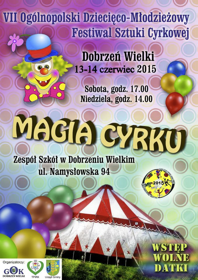 Festiwal cyrkowy dla dzieci i młodzieży w Dobrzeniu Wielkim
