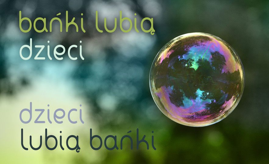 bańki lubią dzieci, dzieci lubią bańki, mydlane