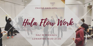 Hula Flow Work @ Madame Q | Warszawa | mazowieckie | Polska