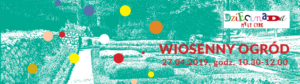 Wiosenny ogród @ DDK "Węglin" | | |