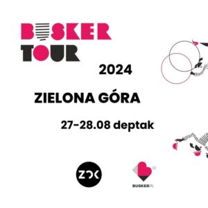 Busker Tour (Zielona Góra)