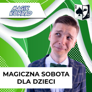 Magiczna sobota dla dzieci | Magik Konrad w Teatrze Magii! @ Scena Zacisze