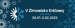 V Zimowisko Enklawy @ Tadeusza Kościuszki 22A