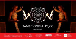 Warsztaty master-klas: Taniec Ogień i KEJOS @ ulica Bolesława Krzywoustego 286, 51-312 Wrocław, Polska | | |