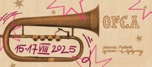 Festiwal OFCA 2025 @ Oleśnica | | |