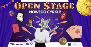 Open Stage Nowego Cyrku! @ Terminal Kultury Gocław