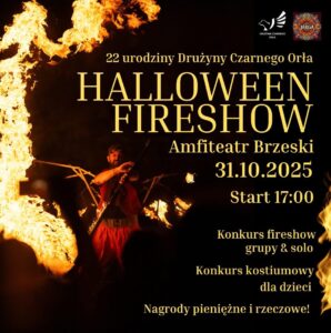 Halloweenowy Konkurs FireShow Brzeg 2025 @ ulica Bolesława Chrobrego 39, 49-300 Brzeg, Polska |  |  | 