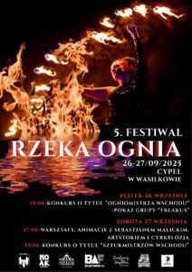 V Festiwal Rzeka Ognia w Wasilkowie @ Teren Rekreacyjny Cypel w Wasilkowie |  |  | 