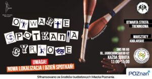 Otwarte Spotkania Cyrkowe w Poznaniu | edycja jesień/zima 2025 @ ulica Kazimierza Jarochowskiego 62
