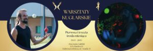 Warsztaty kuglarskie | Pracownia Faithful, Dąbrowa Górnicza @ ulica Księcia Józefa Poniatowskiego 33