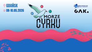 Morze Cyrku @ Dworcowa 9