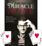 Moser's Miracle Monte - Phoenix Parlour