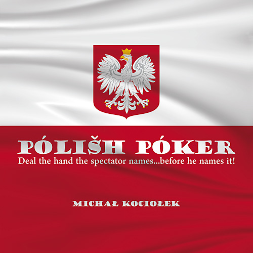 Polish Poker - Michał Kociołek