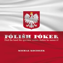  Polish Poker - Michał Kociołek