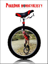  Poradnik Monocyklisty (ebook)