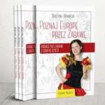 Poznaj Europę przez zabawę