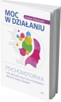 Psychomotoryka. Ruch jako pierwszy krok w budowaniu relacji ze sobą i światem.