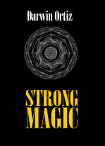 Strong Magic - Darwin Ortiz