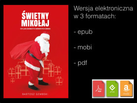 Świetny Mikołaj - Czyli jak zarabiać w czerwonym kubraku (ebook)