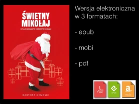  Świetny Mikołaj - Czyli jak zarabiać w czerwonym kubraku (ebook)