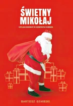  Świetny Mikołaj - Czyli jak zarabiać w czerwonym kubraku