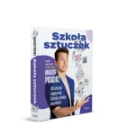 Szkoła sztuczek. 100 sztuczek magicznych, którymi zadziwisz wszystkich!
